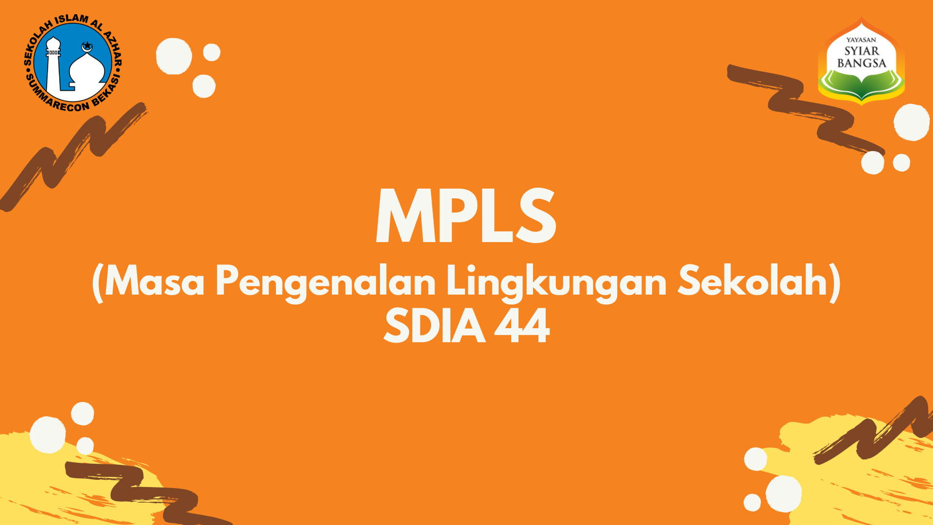 MPLS (Masa Pengenalan Lingkungan Sekolah)